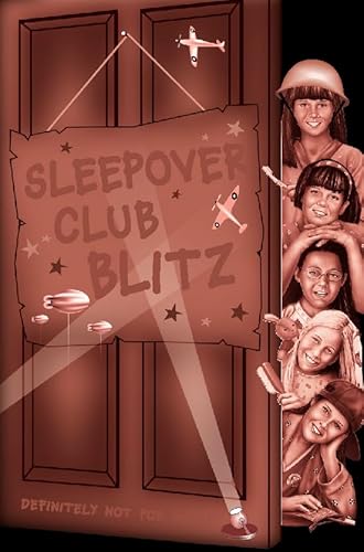 Stock image for The Sleepover Club (33)  " Sleepover Club Blitz: No. 33 for sale by WorldofBooks