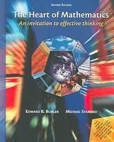 The Heart of Mathematics: An Invitation to Effective Thinking- Text Only (9780006856337) by Burger, Edward B.