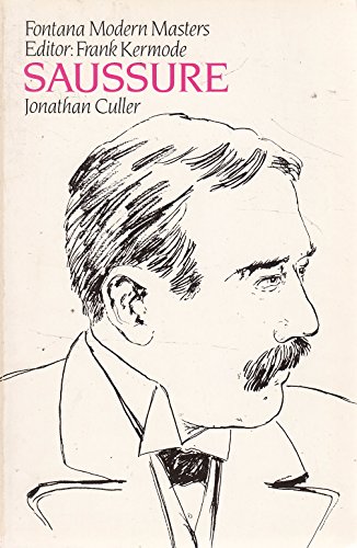 Imagen de archivo de Saussure (Fontana Modern Masters) a la venta por ThriftBooks-Dallas