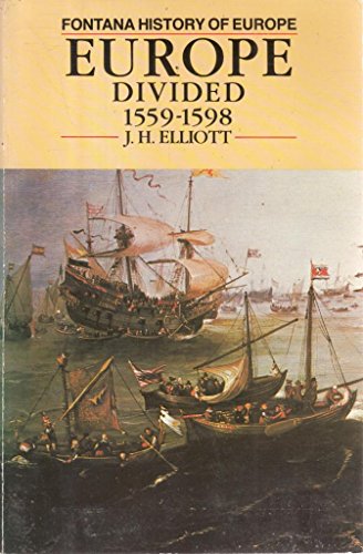 Beispielbild fr Europe Divided 1559-1598 (Fontana History of Europe) zum Verkauf von WorldofBooks