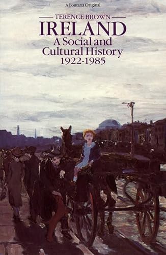 Imagen de archivo de Ireland: A Social and Cultural History 1922-1985 a la venta por Bibliomadness