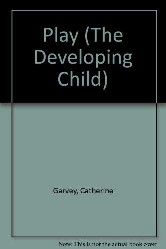 9780006861003: Play (The Developing Child)