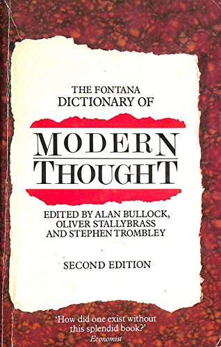 Imagen de archivo de The Fontana Dictionary of Modern Thought a la venta por AwesomeBooks