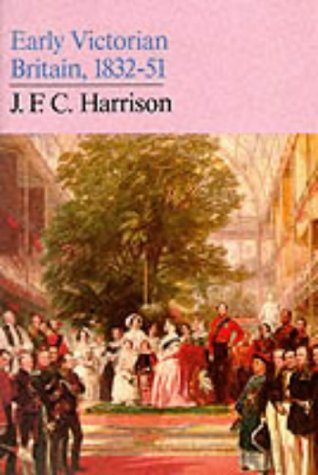 9780006861553: Early Victorian Britain: 1832–51