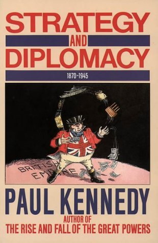 Beispielbild fr Strategy and Diplomacy, 1870-1945: Eight Studies zum Verkauf von Reuseabook