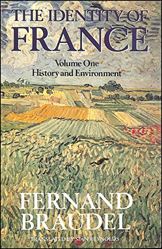 Beispielbild fr History and Environment (v. 1) (The Identity of France) zum Verkauf von WorldofBooks