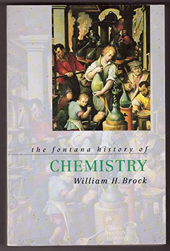 9780006861737: The Fontana History of Chemistry (Fontana History of Science S.)