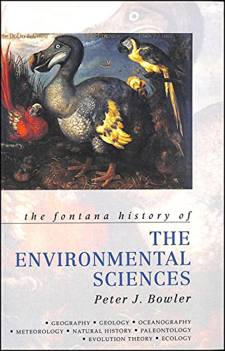 Stock image for The Fontana History of the Environmental Sciences (Fontana History of Science S.) for sale by AwesomeBooks
