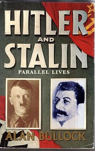 Stock image for Hitler and Stalin: Parallel Lives for sale by medimops