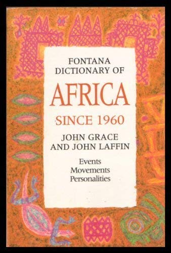 Fontana dictionary of Africa since 1960 (9780006862147) by Grace, John