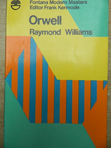 Stock image for Orwell (Modern Masters) for sale by Aynam Book Disposals (ABD)