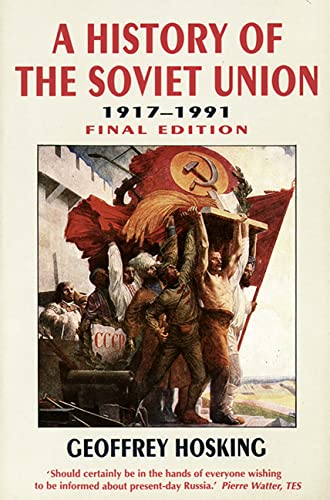 Beispielbild fr History of the Soviet Union: 1917-1991 zum Verkauf von AwesomeBooks