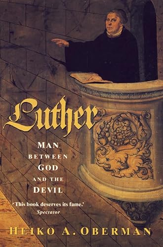 Stock image for Luther: Man Between God and the Devil for sale by St Vincent de Paul of Lane County