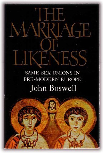 Stock image for The Marriage of Likeness: Same-sex Unions in Pre-modern Europe for sale by WorldofBooks