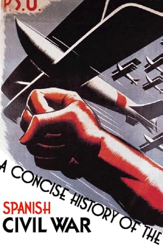 Beispielbild fr Concise History Spanish Civil War zum Verkauf von gearbooks