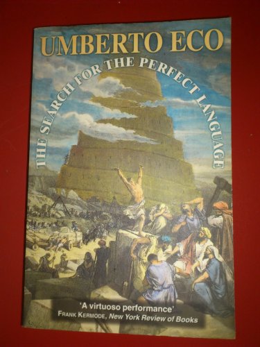 The Search for the Perfect Language (9780006863786) by Eco, Umberto; Translated By James Fentress