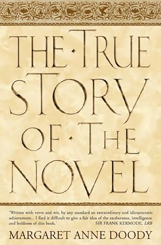 Stock image for The True Story of the Novel for sale by WorldofBooks