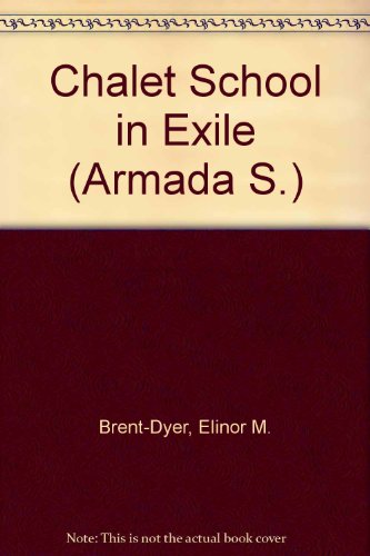 9780006901716: Chalet School in Exile (Armada)