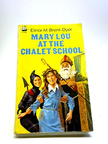 9780006902195: Mary-Lou at the Chalet School