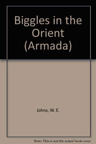 9780006902775: Biggles in the Orient (Armada S.)