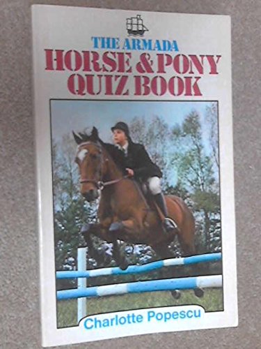 9780006905585: Horse and Pony Quiz Book: No. 1 (Armada S.)