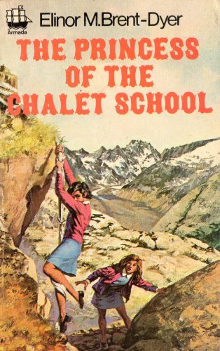 Beispielbild fr The Princess of the Chalet School (The Chalet School Series): 3 zum Verkauf von WorldofBooks