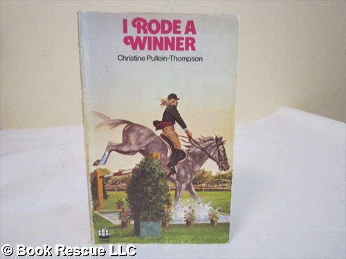 Imagen de archivo de I Rode a Winner a la venta por ThriftBooks-Atlanta