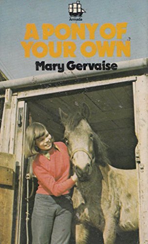 Stock image for A Pony of Your Own for sale by Goldstone Books