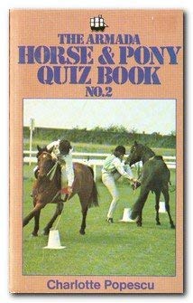 Stock image for Horse and Pony Quiz Book: No. 2 (Armada) for sale by AwesomeBooks