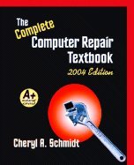 Complete Computer Repair Textbook - Textbook Only (9780006908319) by Cheryl Schmidt