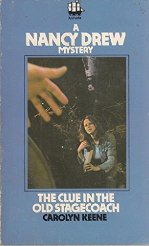 9780006908876: A Nancy Drew Mystery the Clue in the Old Stagecoach