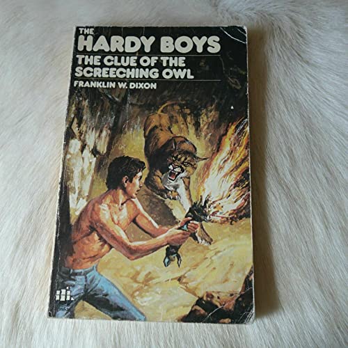 The Clue of the Screeching Owl: The Hardy Boys