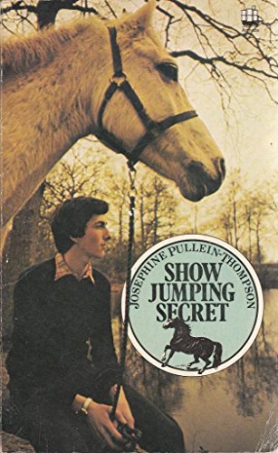 Stock image for Show Jumping Secret for sale by WorldofBooks