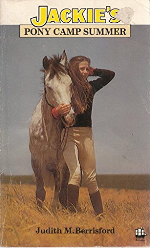 Stock image for Jackie's Pony Camp Summer for sale by Better World Books Ltd