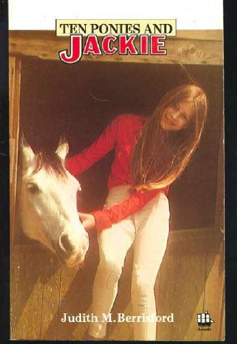 Stock image for Ten Ponies and Jackie for sale by ThriftBooks-Dallas