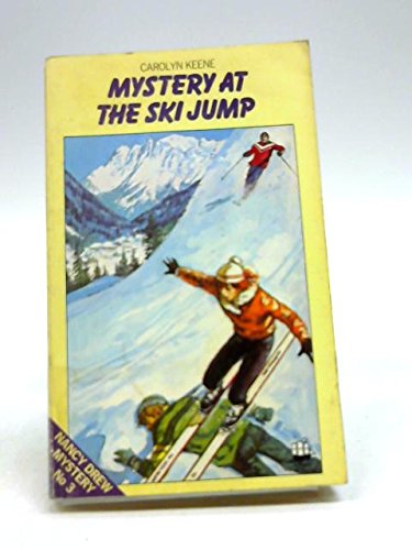 Stock image for Mystery at the Ski Jump (Nancy Drew mystery stories / Carolyn Keene) for sale by Goldstone Books