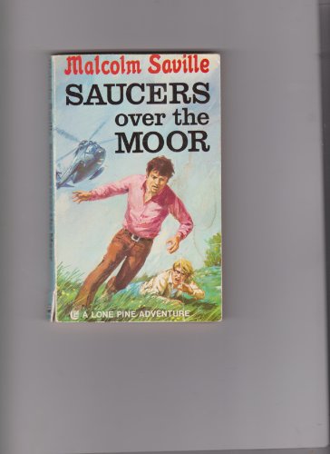 Stock image for Saucers Over the Moor (Lone Pine adventure / Armada Paperback) for sale by WorldofBooks