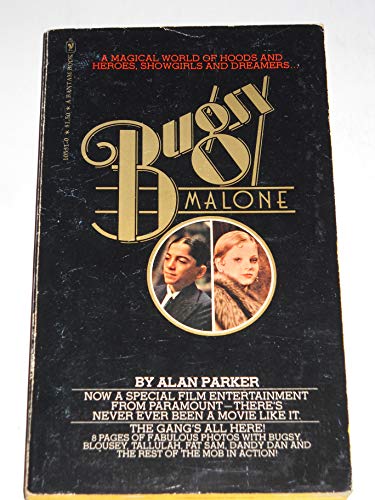 Bugsy Malone - Parker, Alan