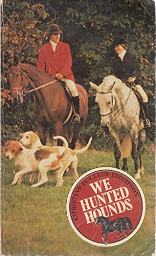 Stock image for We Hunted Hounds for sale by WorldofBooks
