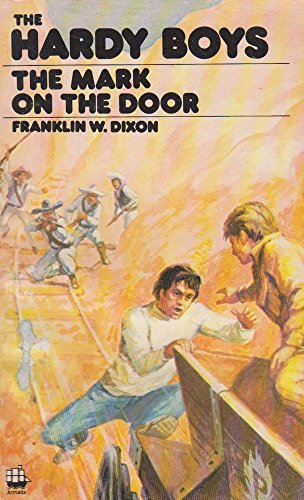Imagen de archivo de The Hardy Boys Mystery Stories: The Mark on the Door a la venta por gearbooks