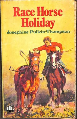 9780006913566: Race horse holiday (An Armada pony book)
