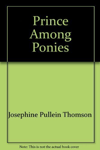 9780006914389: Prince among ponies (An Armada pony book)