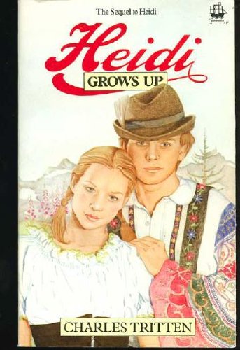 Stock image for Heidi Grows Up for sale by WorldofBooks