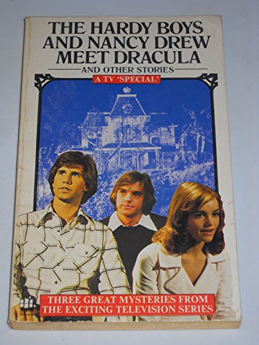 The Hardy Boys and Nancy Drew Meet Dracula (9780006916628) by Larson, Glen A.; Michael Sloan; Sloan, Michael