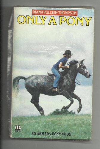 Beispielbild fr Only a Pony (An Armada pony book) zum Verkauf von medimops