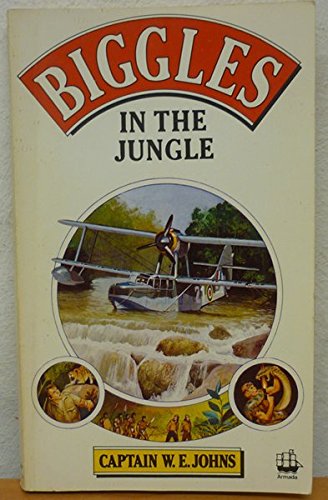 Biggles in the Jungle (9780006918691) by [???]