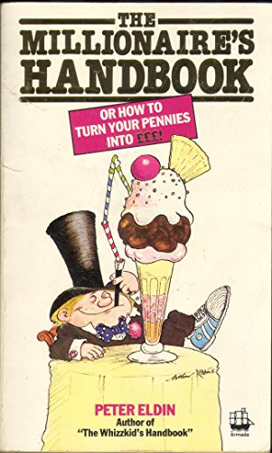 9780006919476: The Millionaire's Handbook
