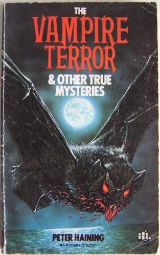 Imagen de archivo de The Vampire Terror and Other True Mysteries a la venta por N & A Smiles