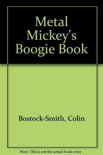 Stock image for Metal Mickey's Boogie Book for sale by WorldofBooks