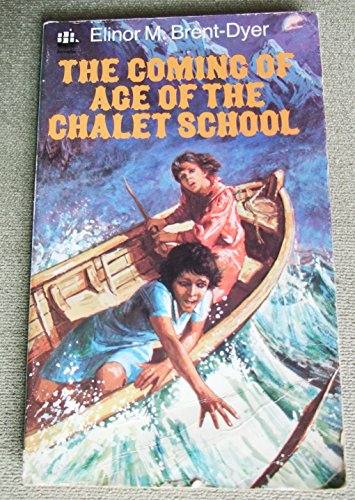 9780006919599: The Coming of Age of the Chalet School